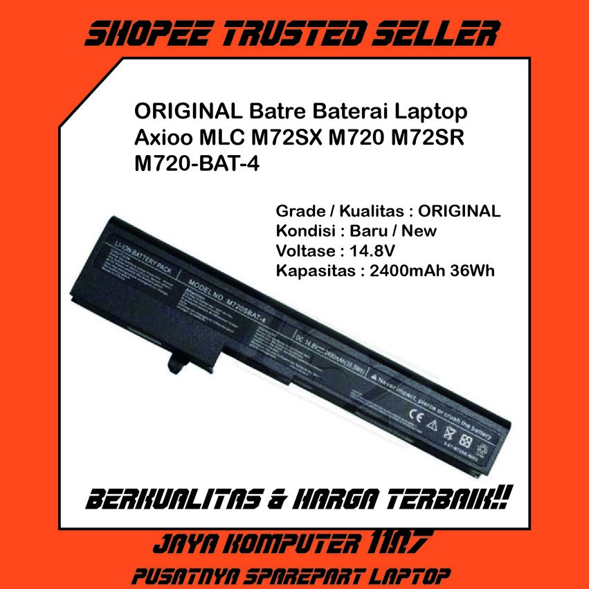 ORIGINAL Batre Baterai Laptop Axioo MLC M72SX M720 M72SR M720-BAT-4 original
