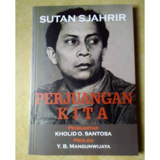 PERJUANGAN KITA, SUTAN SJAHRIR, ORIGINAL, HARGA PROMO