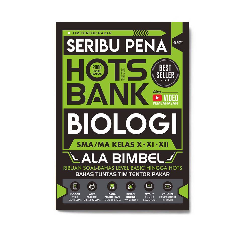 BUKU SMA/MA : SERIBU PENA HOTS BANK MATEMATIKA, KIMIA, FISIKA, BIOLOGI-BIOLOGI