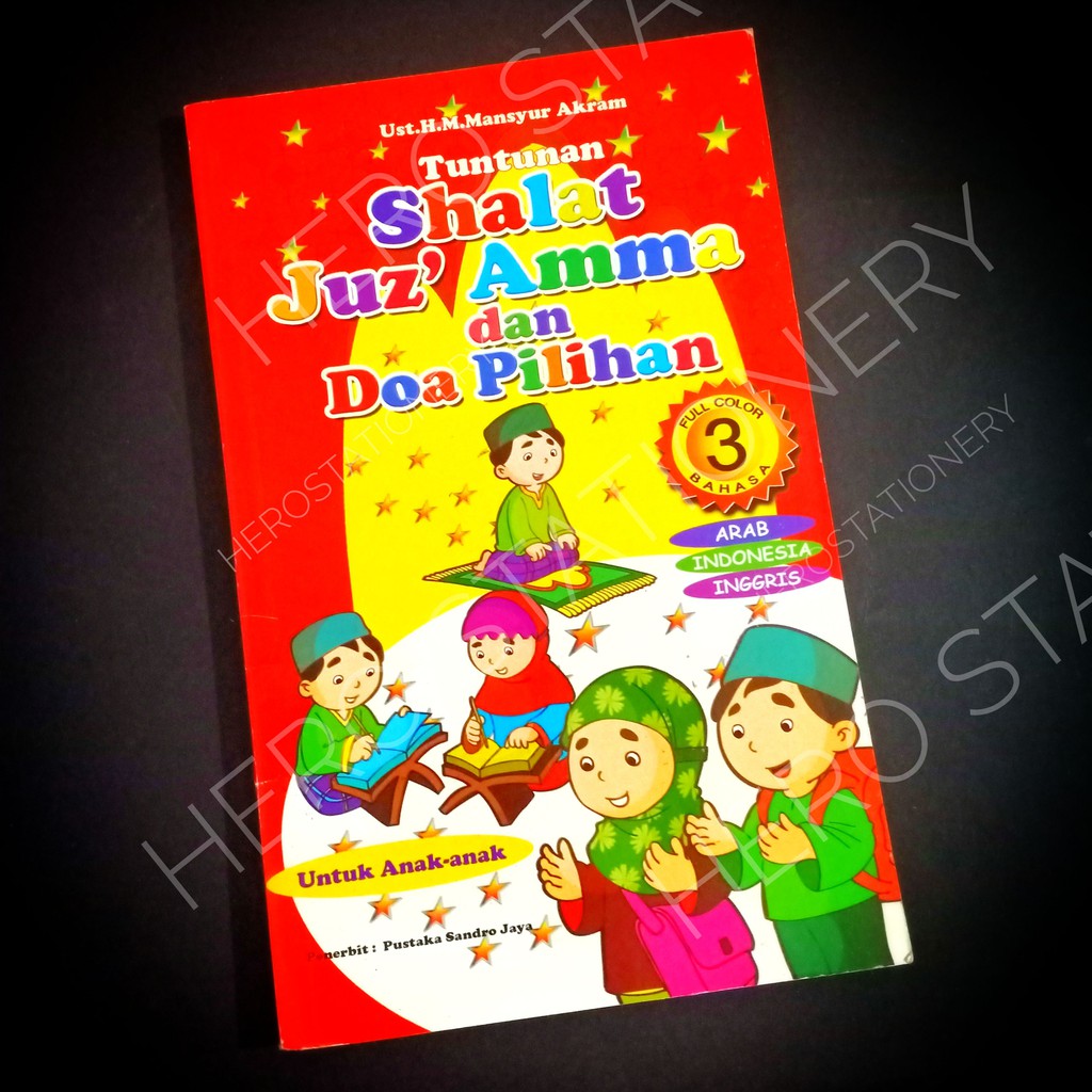 Buku pendidikan anak muslim tuntunan shalat juz amma dan doa pilihan