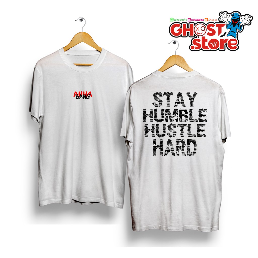 kaos - Tshirt AHHA HUMBLE HUSTLE WHITE AHHA GANG