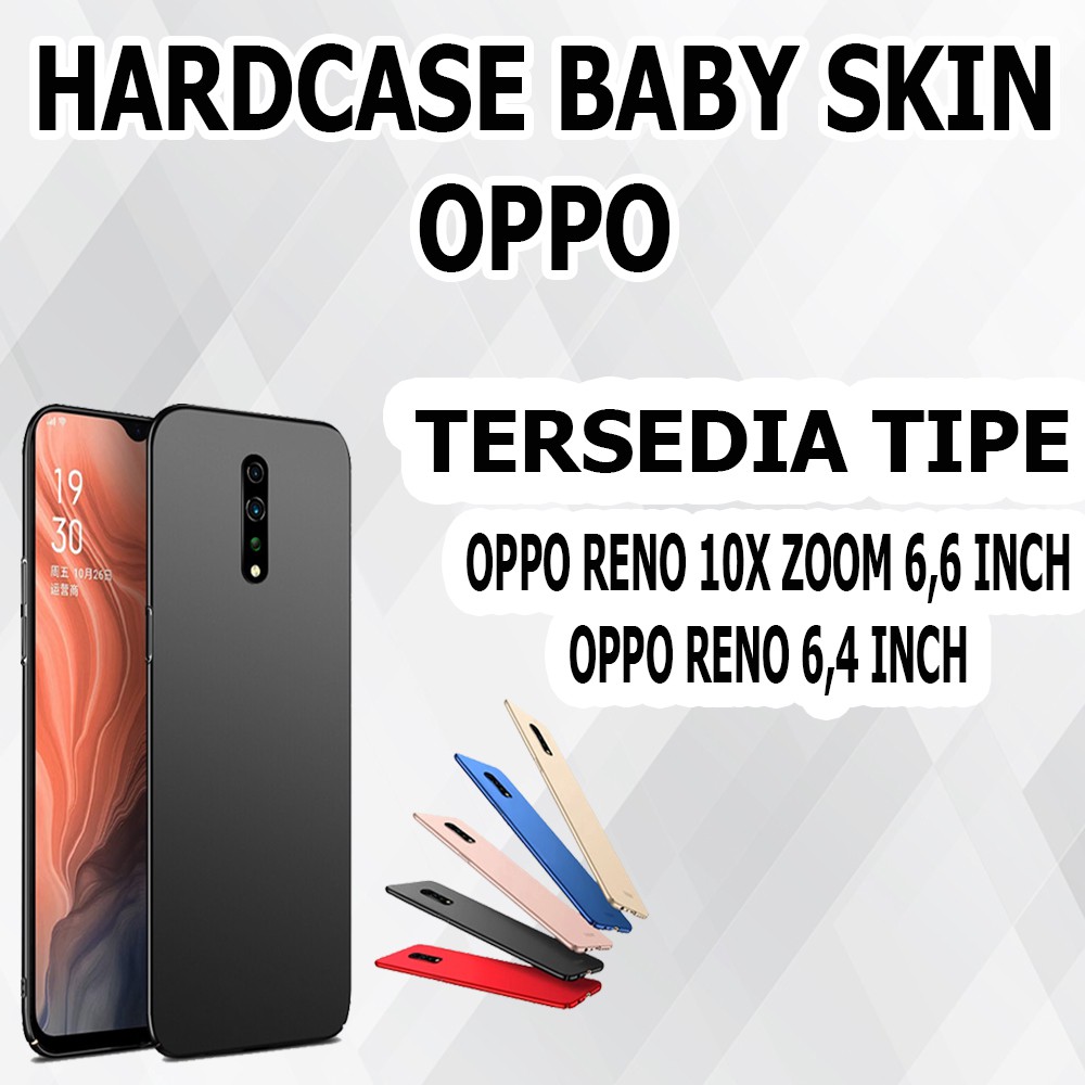 Baby Skin Hardcase Casing OPPO Reno 1OX Zoom 6,6 Inch 6,4 Inch F11 Pro F1S A59 Kesing CASE KASING