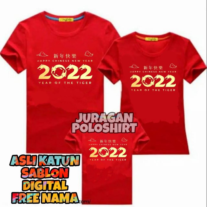 KAOS IMLEK 2022 TIGER-KAOS IMLEK FAMILY-KAOS UNISEX PRIA/WANITA-JRG29 - imlek terbaru 2022