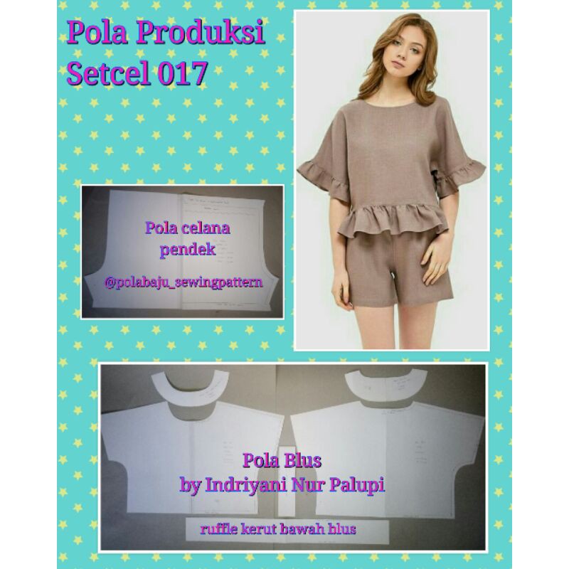 POLA PRODUKSI BAJU SETCEL 017 - Pola Baju sewing pattern