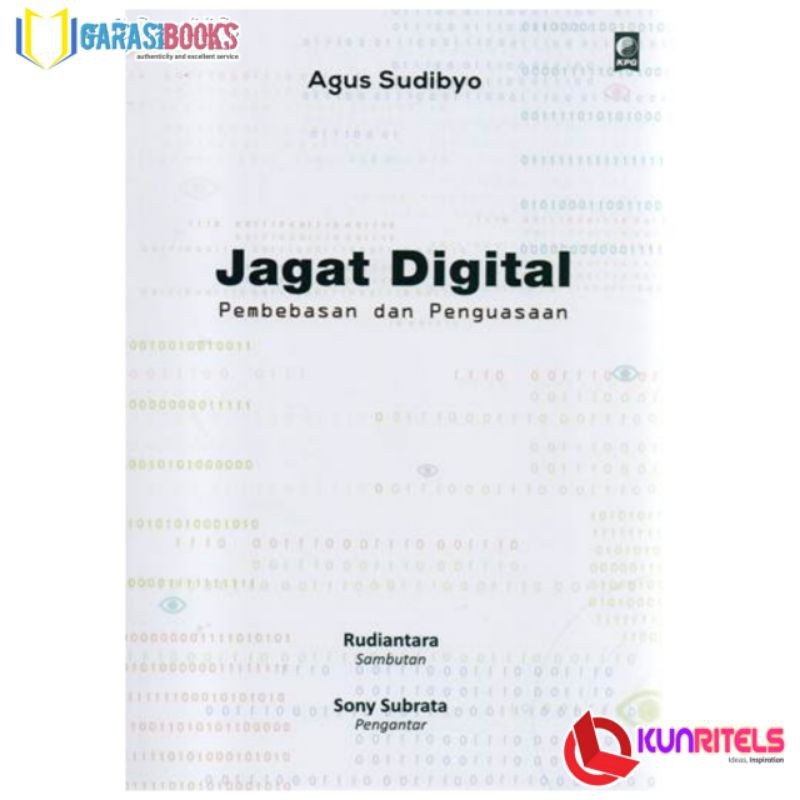 JAGAT DIGITAL : PEMBEBASAN DAN PENGUASAAN