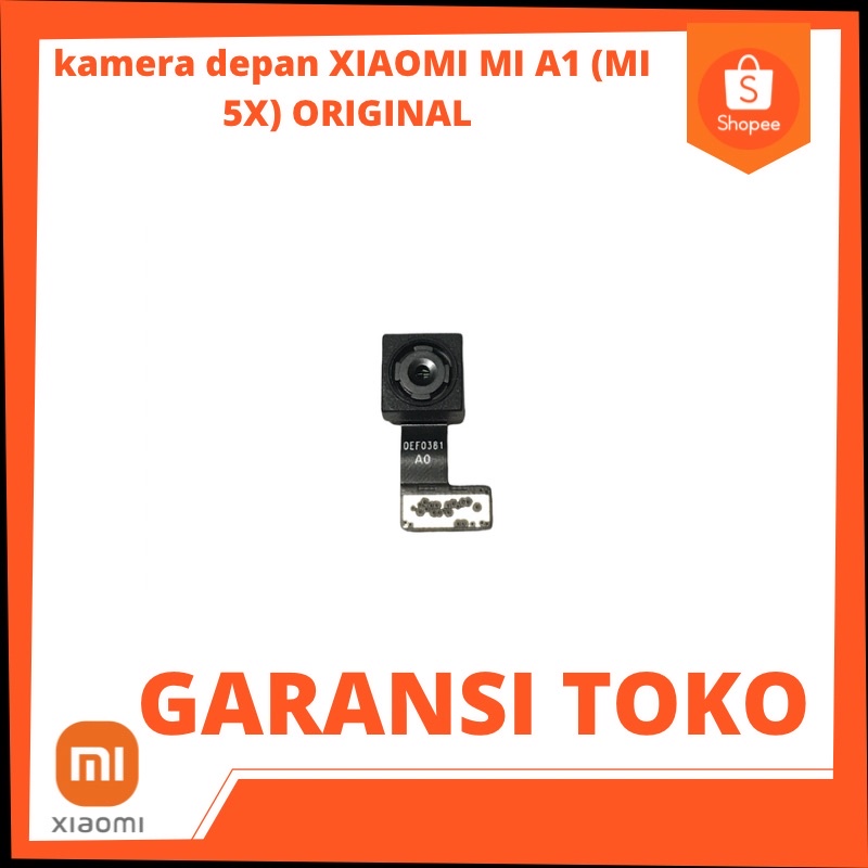 kamera depan XIAOMI MI A1 (MI 5X) ORIGINAL