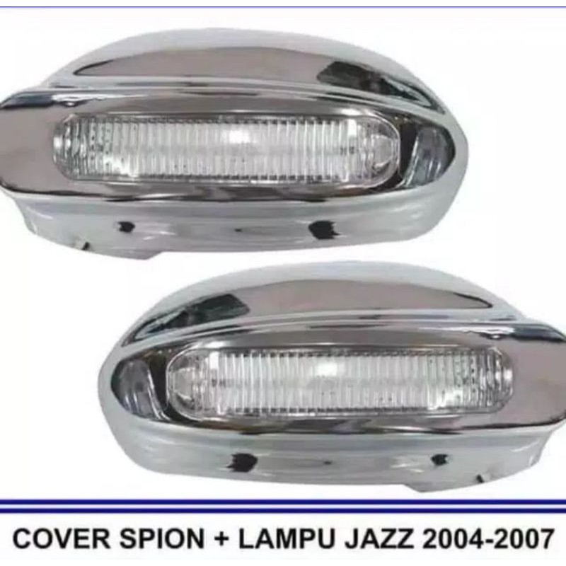 Cover Spion Lampu Honda Jazz 2004 - 2007 Mirror Cover With Lamp