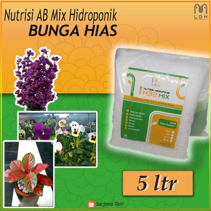 Nutrisi AB Mix/Pupuk Hidroponik M32 Mix [Bunga Hias] Pekatan 5 liter