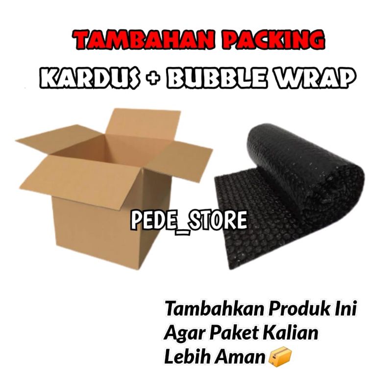 

Tambahan Packing Pengaman Barang