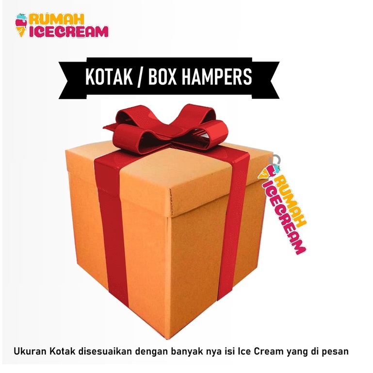 

Kotak untuk Hampers / Parcel / Bingkisan untuk Es Krim