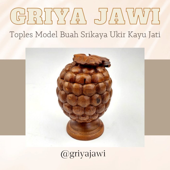 Toples Tempat Cemilan Model Buah Srikaya Ukir Kayu Jati