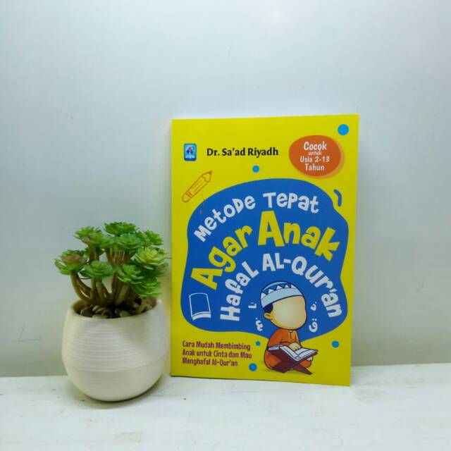 Metode tepat agar anak hafal alqur'an