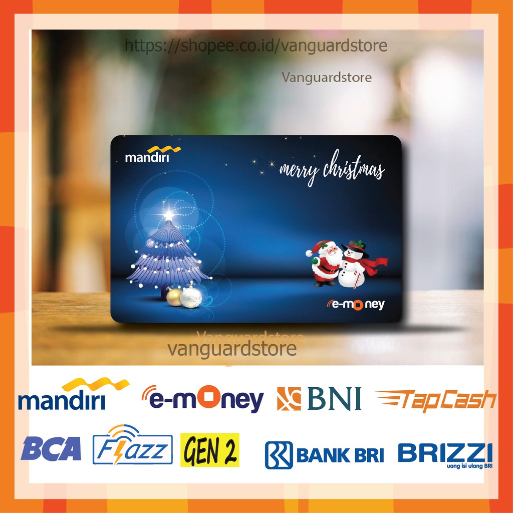 KARTU E MONEY E TOLL SANTA CLAUS &amp; POHON NATAL KUMPULAN 41 EMONEY MANDIRI FLAZZ BCA TAPCASH BRIZZI