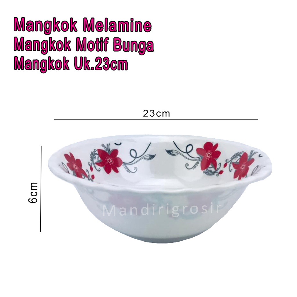 Mangkok Hugi *Mangkok Melamine * Mangkok Motif Bunga * Uk.23cm