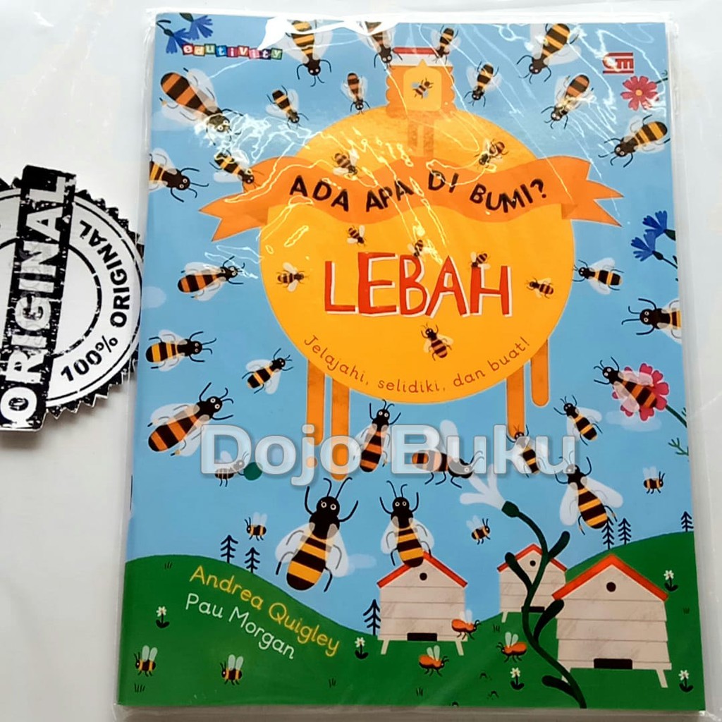 Ada Apa di Bumi? Lebah by Andrea Quigley &amp; Pau Morgan