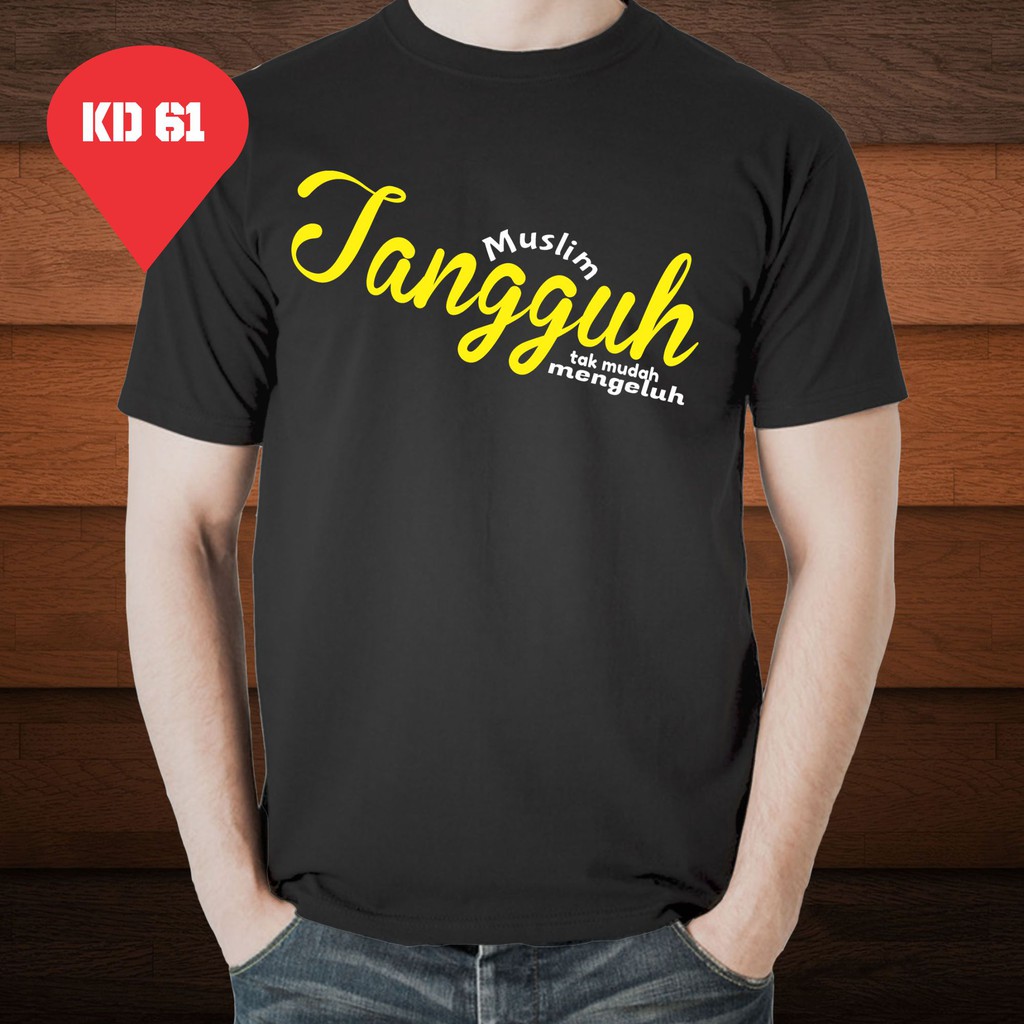 Muslim Tangguh | Kaos Dakwah | Kaos Muslim | Baju Muslim | Preneur