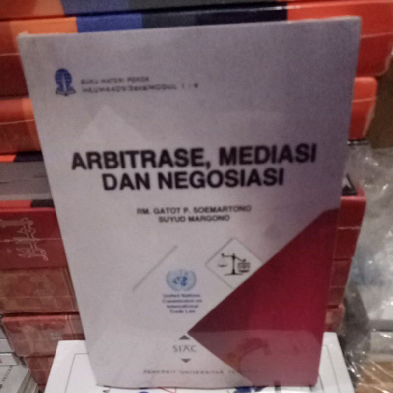 

buku arbitrase mediasi dan negosiasi rm Gatot p soemartono Suyud margono