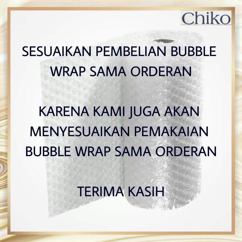 

Chiko bubble wrap extra dus packing