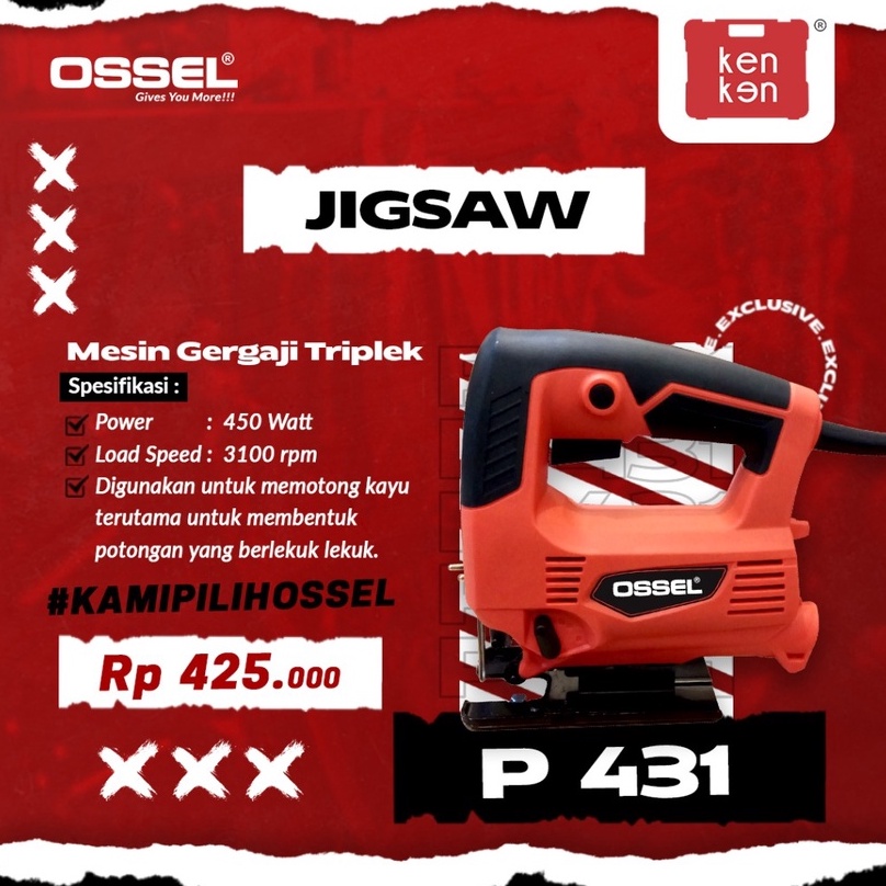 OSSEL Mesin Gergaji Potong Kayu Triplek Jigsaw P431 OSSEL