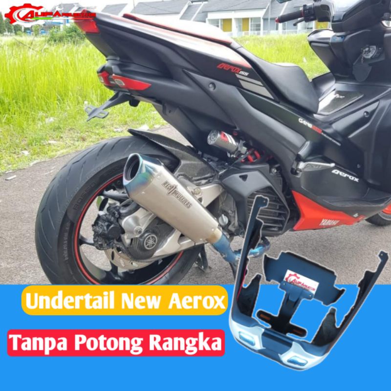 Undertail New Aerox Tanpa Potong Rangka