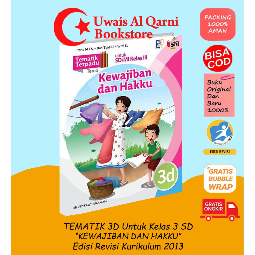 TEMATIK TERPADU 3D KEWAJIBAN DAN HAKKU KLS III SD MI K13N