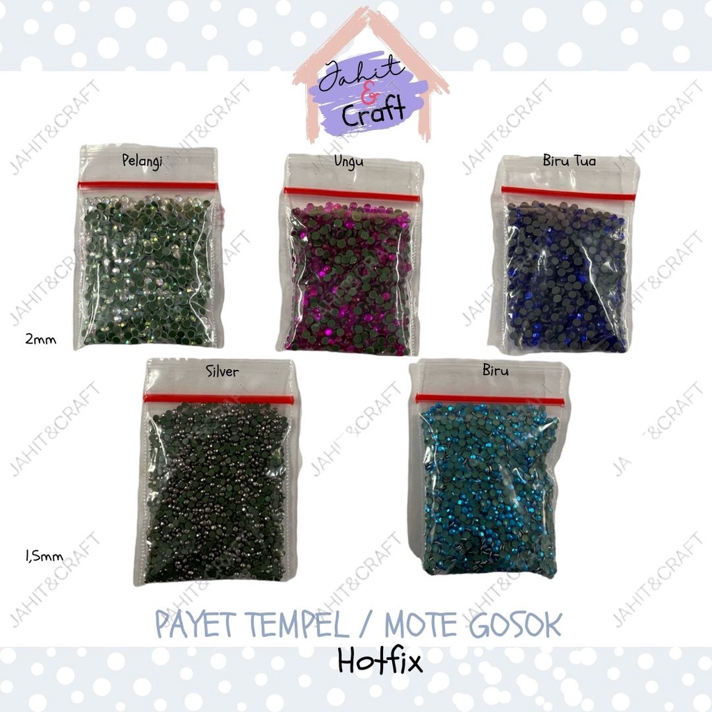 GROSIR (ISI=50GR) HOTFIX / Rhinestone /Diamond Gosok/Payet Tempel Gosok /Mote Gosok 2mm / Mote Tabur