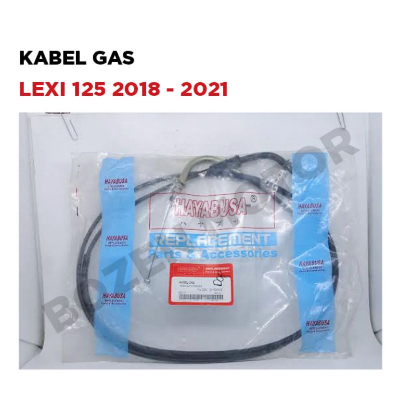 Kabel Gas Lexi 125 / 2018 2019 2020 2021 / Tali Cable Throttle Motor Lexi125 / Hayabusa