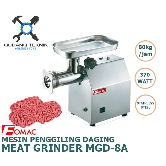 Mesin Penggiling Giling Daging FOMAC MDG-8A / Meat Grinder LISTRIK 370W MDG 8A FOMAC