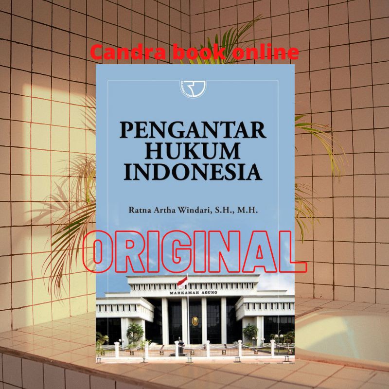 Jual Buku Pengantar Hukum Indonesia – Ratna Artha Windari Undiksha