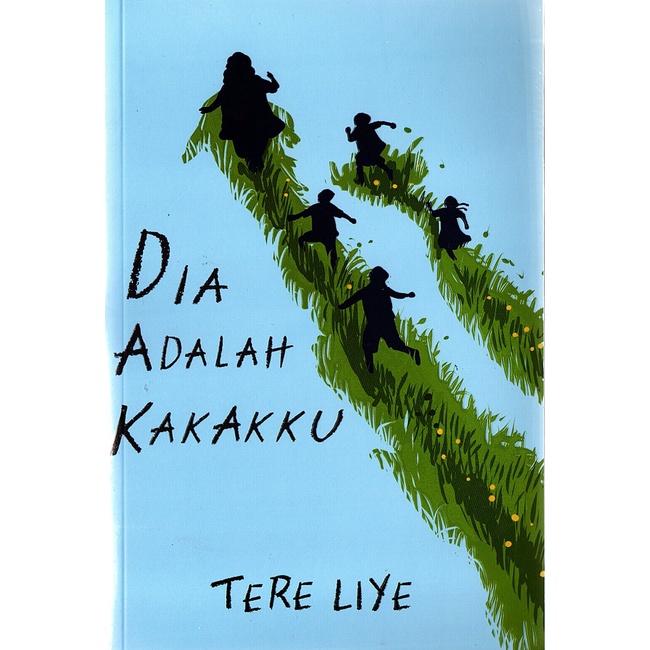 Novel Dia Adalah Kakakku Novel Tere Liye Penerbit Republika