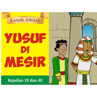 Buku Komik Cerita Alkitab Anak Kristen Sekolah Minggu Yusuf Di Mesir Shopee Indonesia