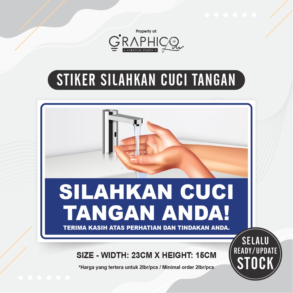 

Stiker Silahkan Cuci Tangan Anda - Per/2 lembar (23x15cm)