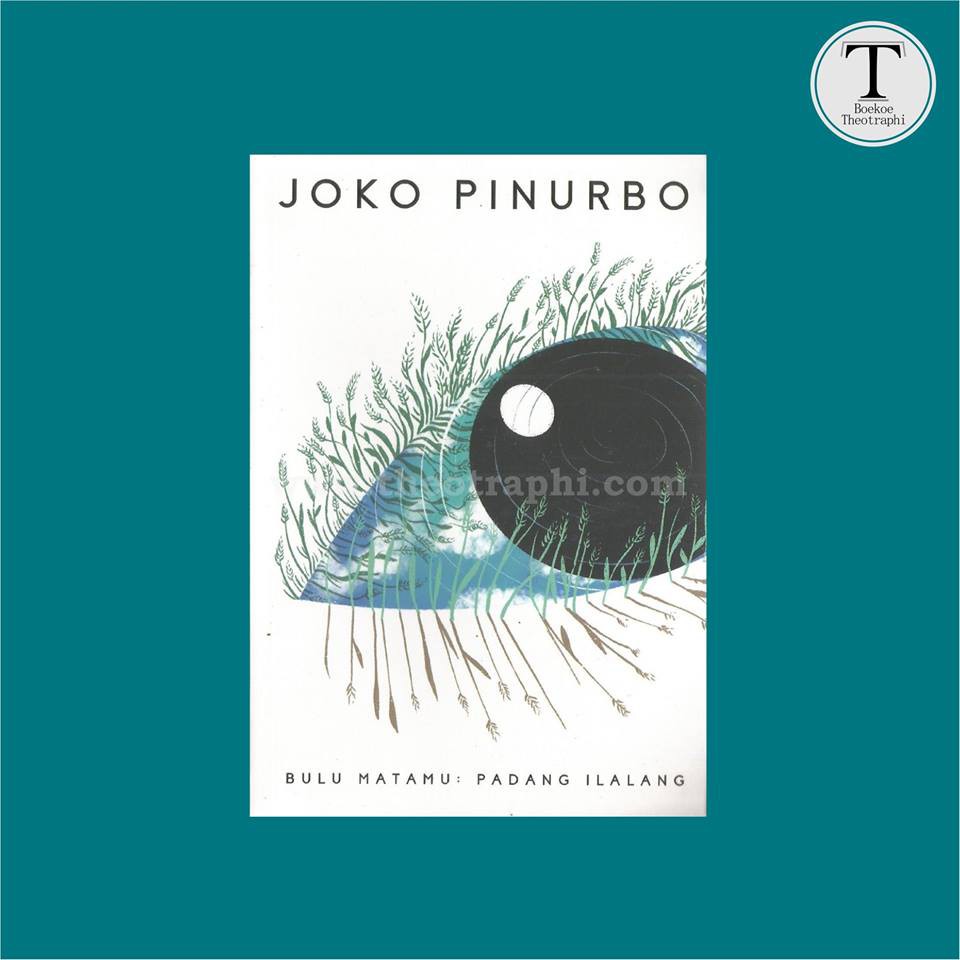 Bulu Matamu: Padang Ilalang - Joko Pinurbo