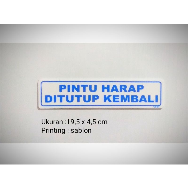 

Akrilik Sign plat Pintu harap ditutup kembali