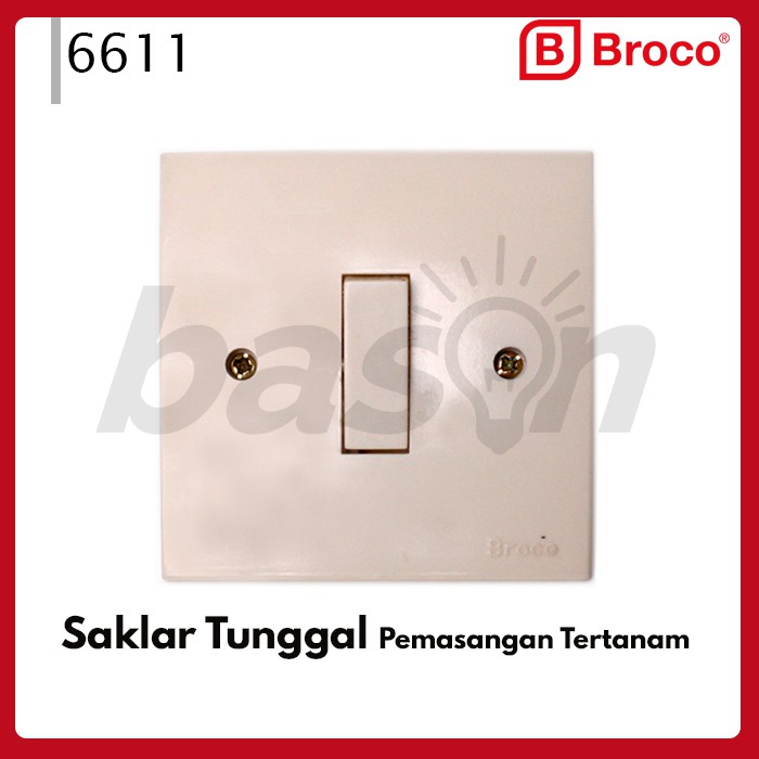 BROCO 6611 STD Single Switch - Saklar Tunggal