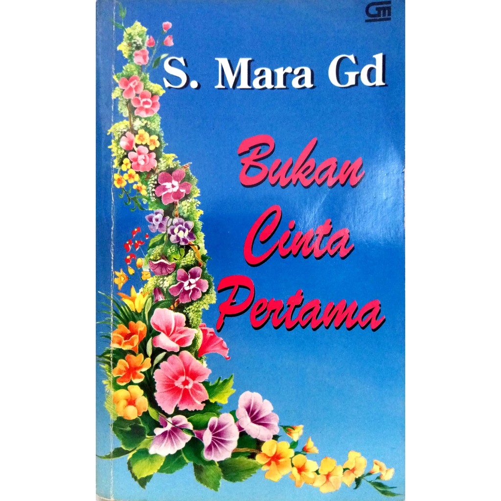 Novel 'Bukan Cinta Pertama' - S. Mara Gd