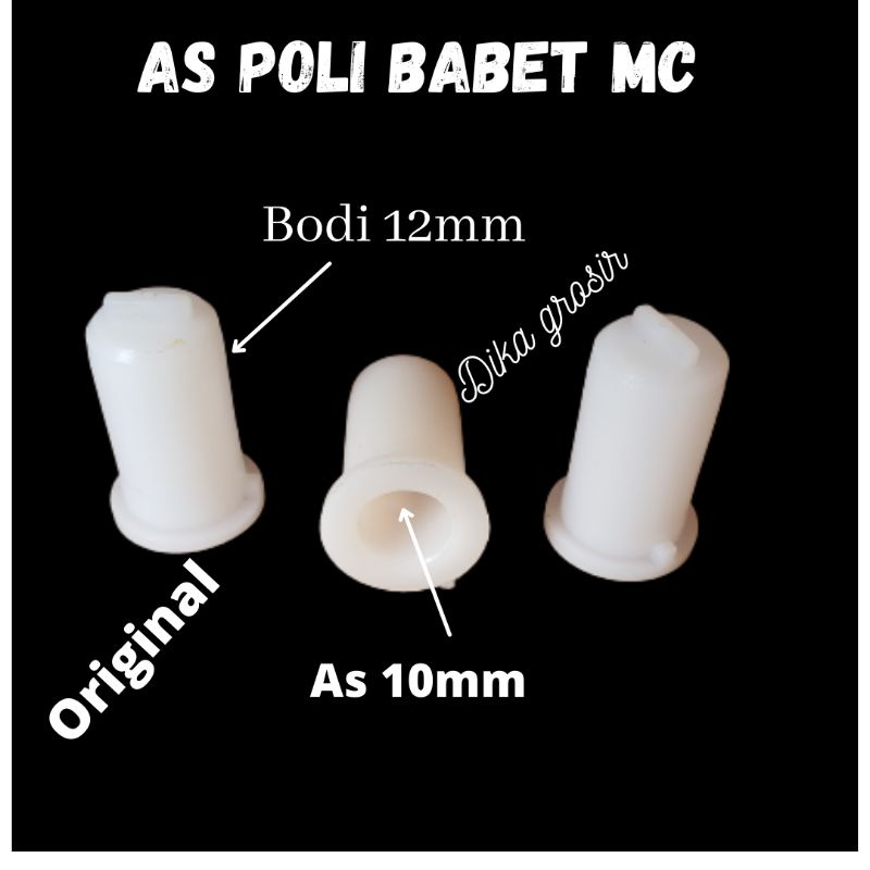 AS POLI BABET UMUM AS 10MM DIAMETER BODY 12MM