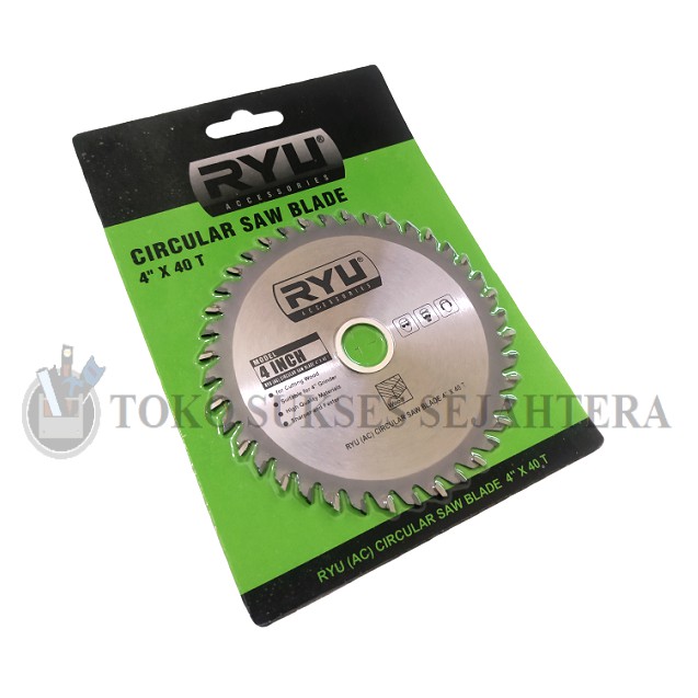 RYU Mata Circular Saw Blade 4&quot; x 40 T /gergaji Pisau Potong Kayu / Mata Potong Circle Blade 4 inch / Circular Blade 4inch Ryu