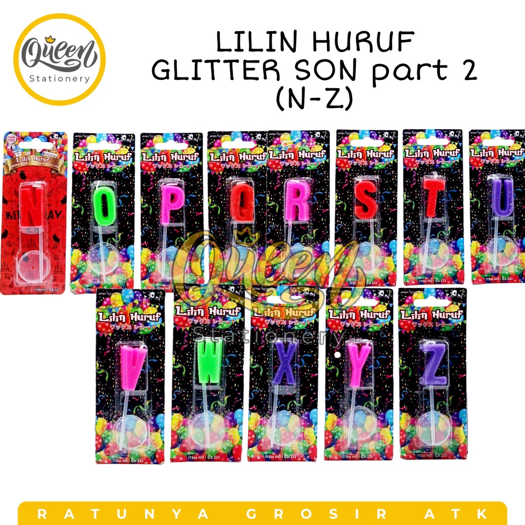 LILIN HURUF GLITTER (HURUF (N - Z) / LILIN WARNA / LILIN HURUF WARNA / LILIN ABJAD