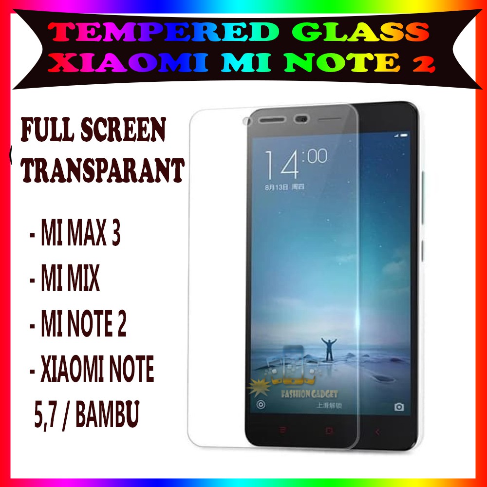TEMPERED GLASS XIAOMI MI 8 XIAOMI MI MIX XIAOMI MI NOTE 2 XIAOMI NOTE 5.7 XIAOMI REDMI BAMBU ANTI GORES KACA TEMPER GLASS XIAOMI