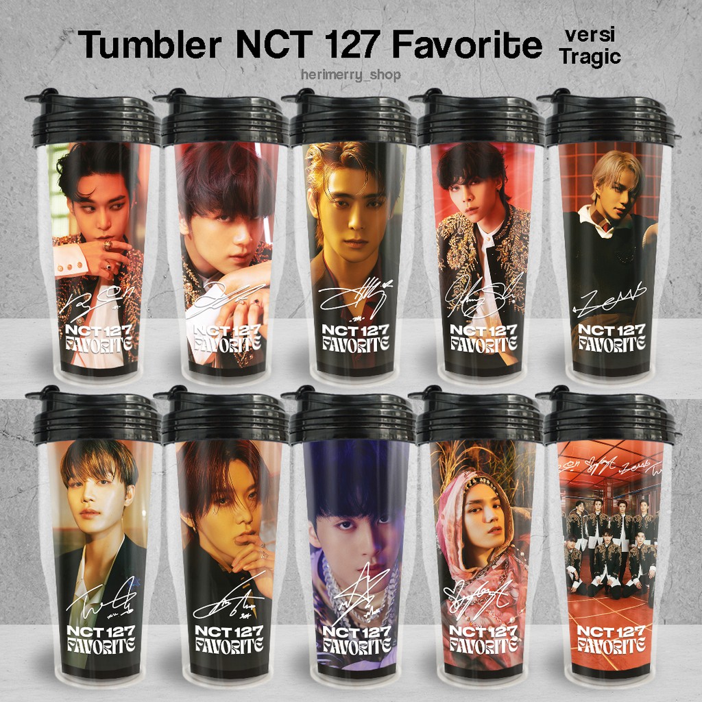 Tumbler NCT 127 FAVORITE Tragic version Merchandise KPOP Hadiah NCTzen Botol Minum Murah Unofficial 