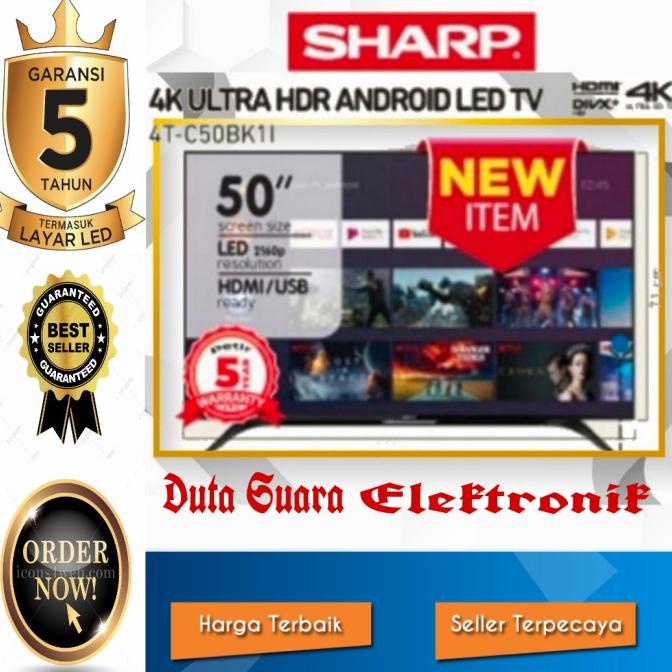 SHARP LED TV 50 Inch 4T-C50BK1i Digital ANDROID SMART TV UlHD 4K HDR Termurah