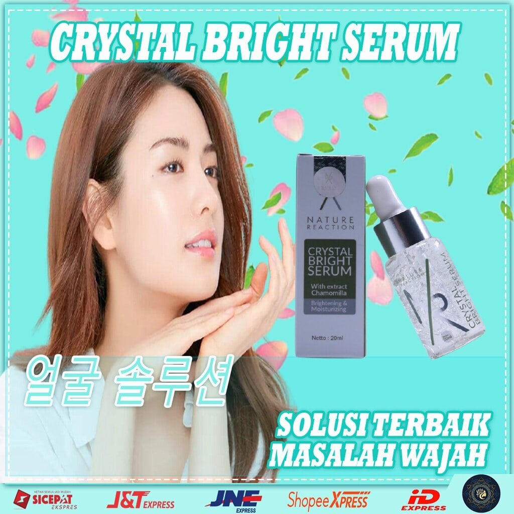 Nature Reaction Crystal Bright Serum NR Serum Jerawat Serum Flek Hitam Serum Anti Aging beuaty serum
