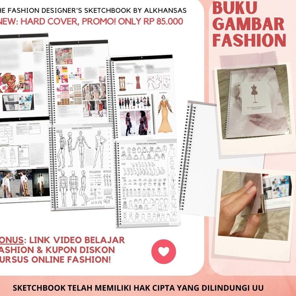 

Lagi promo || HT0TQ Alkhansas - Buku Gambar Fashion Designer (Fashion Designer's Sketchbook) Volume 8 ||Terlaris