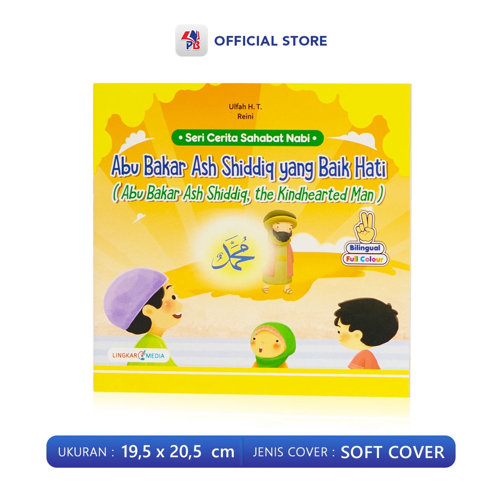 Buku Cerita Anak Bergambar Buku Cerita Nabi Bilingual Seri Sahabat Nabi : Bilal Pemilik Suara Emas / Ali Kecil Mengenal Islam / Khalid Bin Walid Sang Pedang Allah / Abu Bakar Ash Shiddiq Yang Baik Hati