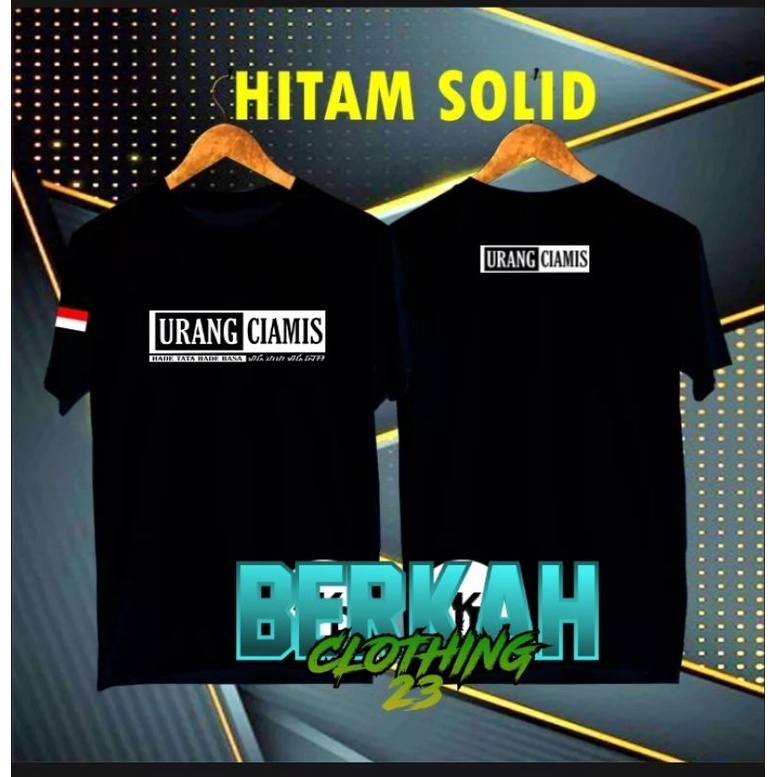 T-shrit kaos urang Ciamis // Baju urang sunda Ciamis // Combed 24S