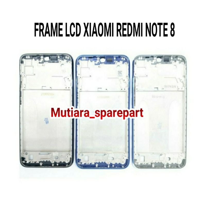 FRAME LCD TULANG TENGAH TATAKAN LCD  XIAOMI REDMI NOTE 8