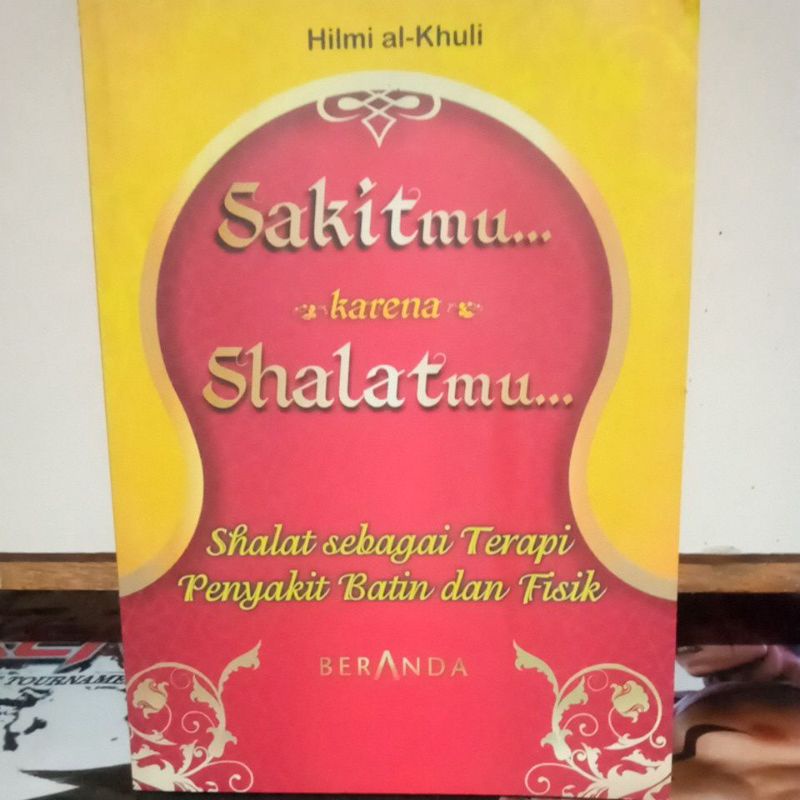 Buku Agama Islam - Sakitmu...karena Shalatmu...