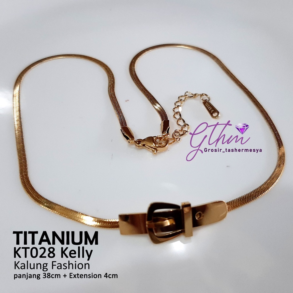 Kalung Titanium Branded Kelly Pipih Perhiasan Fashion Import Premium KT028 GTHM