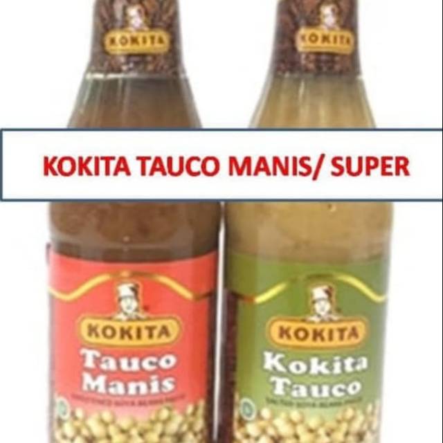 

Tauco/ Tauco manis KOKITA